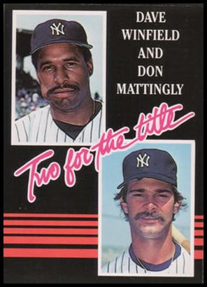 651b Two For The Title ( Don Mattingly Dave Winfield )